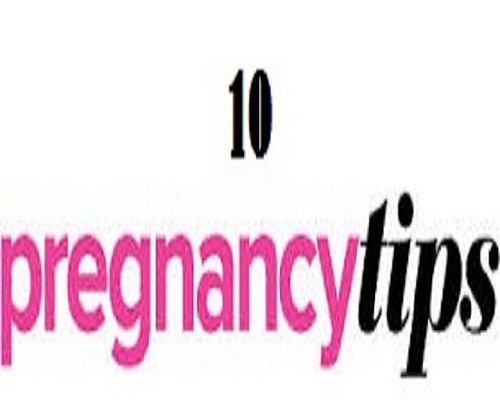 Pregnancy Tips
