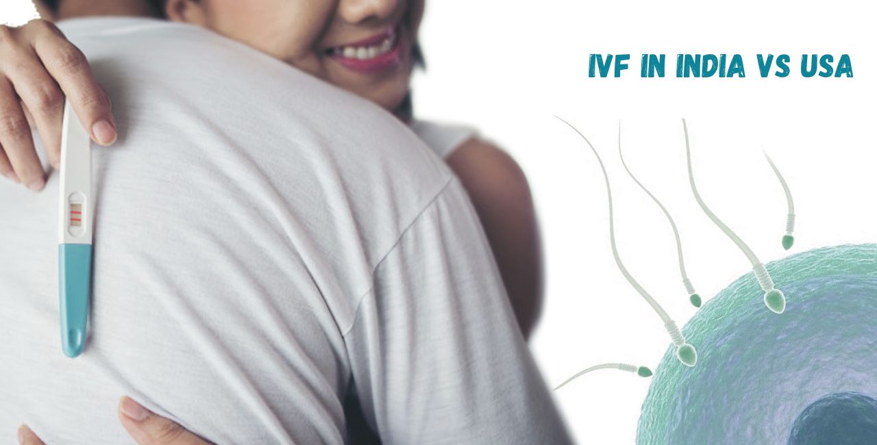 IVF In India Vs USA