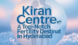 Fertility Destination In Hyderabad