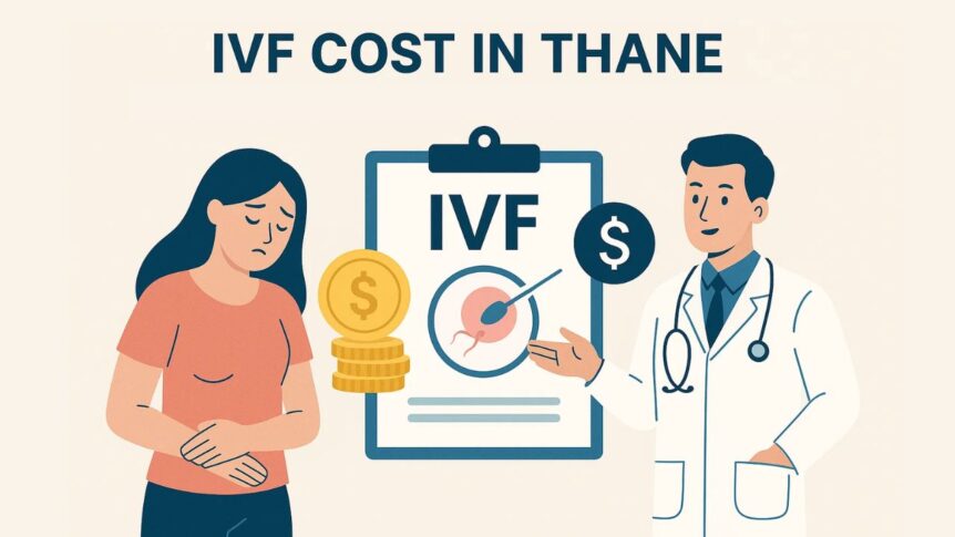 IVF Cost In Thane