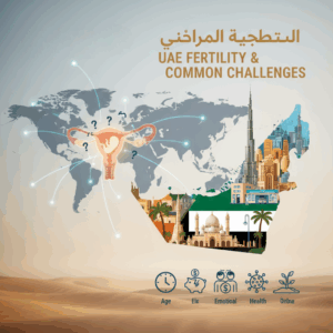 Fertility & Common Challenges In UAE