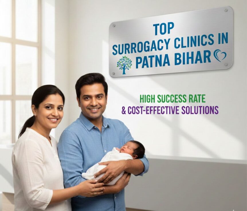 10-Top-Surrogacy-Clinics-In-Patna